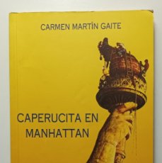 Libros de segunda mano: CAPERUCITA EN MANHATTAN - CARMEN MARTIN GAITE - SIRUELA - 1997