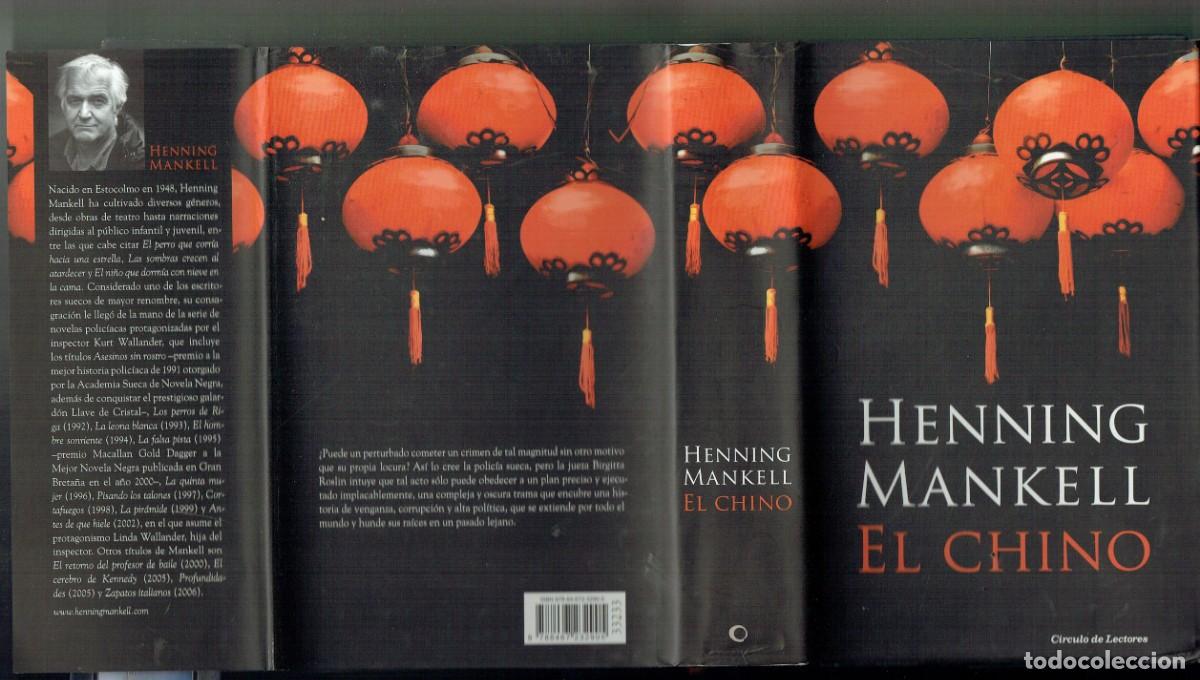 Libros de segunda mano: HENNING MANKELL. EL CHINO. C&Iacute;RCULO DE LECTORES. 2008. (B/40) - Foto 1