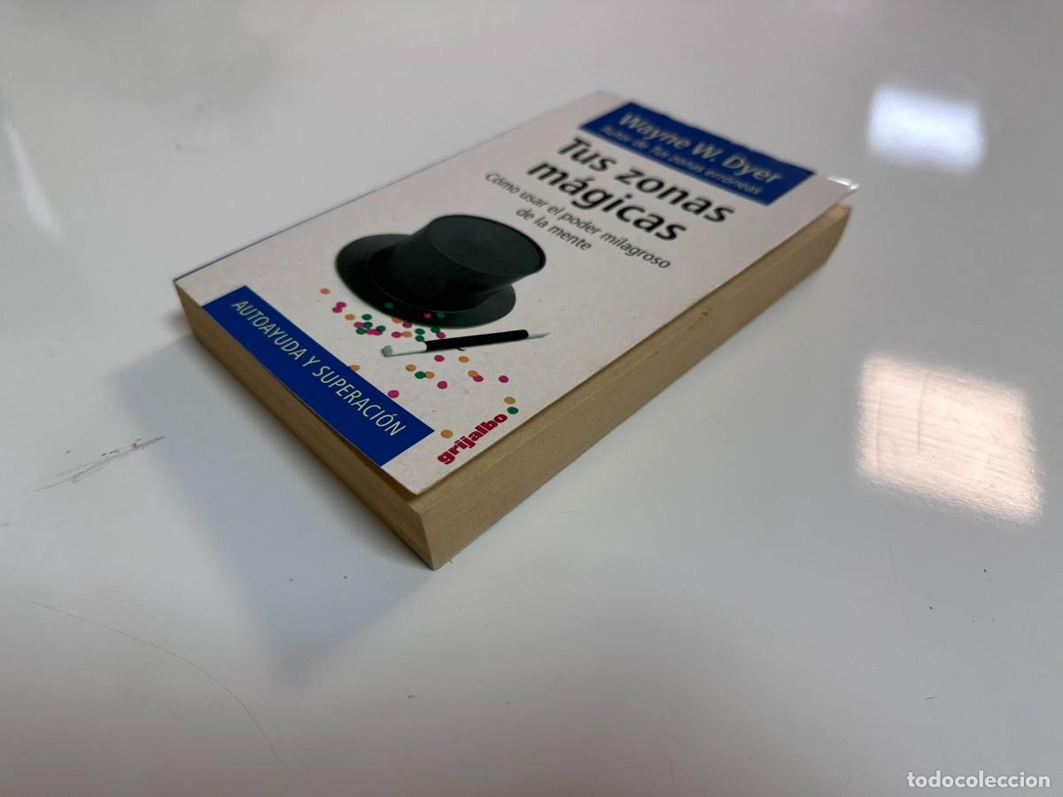 Libros de segunda mano: TUS ZONAS M&Aacute;GICAS - WAYNE W. DYER - Foto 2