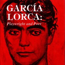 Libros de segunda mano: GARCIA LORCA: PLAYWRIGHT AND POET. ADAMS, MILDRED. BI-475