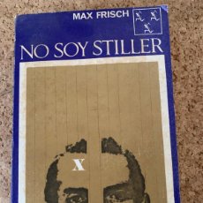 Libros de segunda mano: NO SOY STILLER DE MAX FRISCH (BOLS 26)