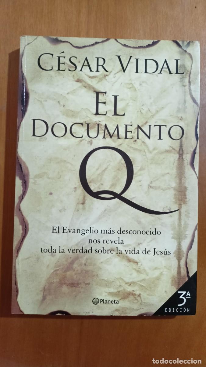 Libros de segunda mano: El documento Q - C&eacute;sar Vidal - Foto 1