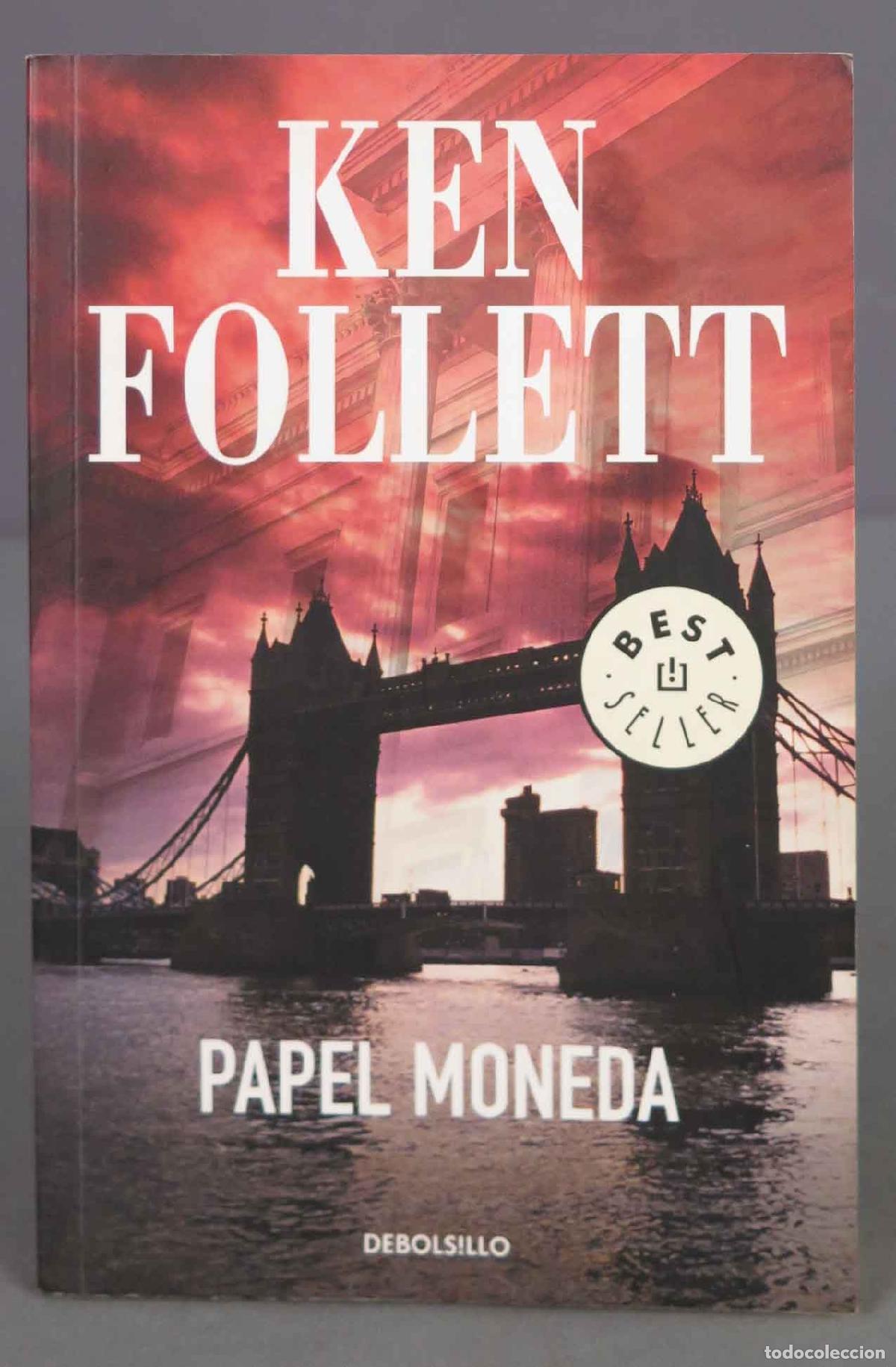 Libros de segunda mano: Papel Moneda. Ken Follett - Foto 1