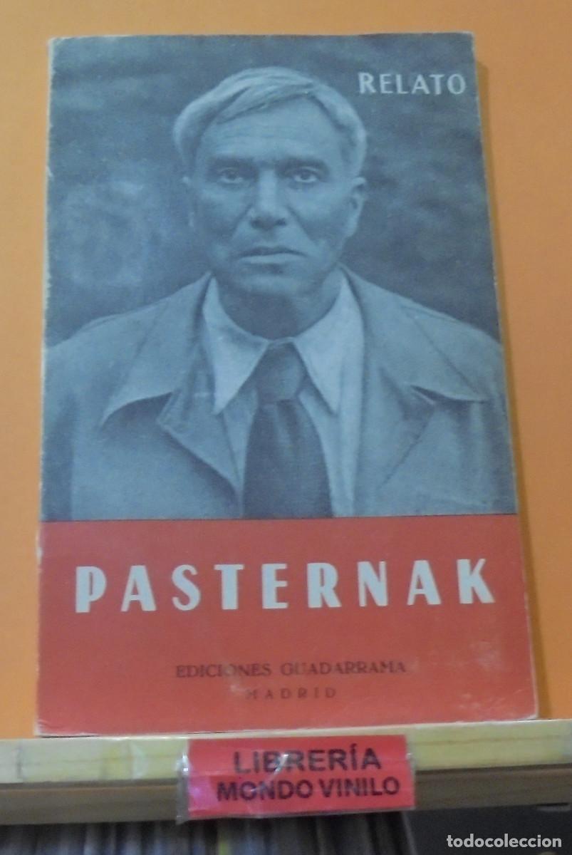 Libros de segunda mano: Relato. Boris Pasternak. Prefacio de Benjamin Gori&eacute;ly - Foto 1
