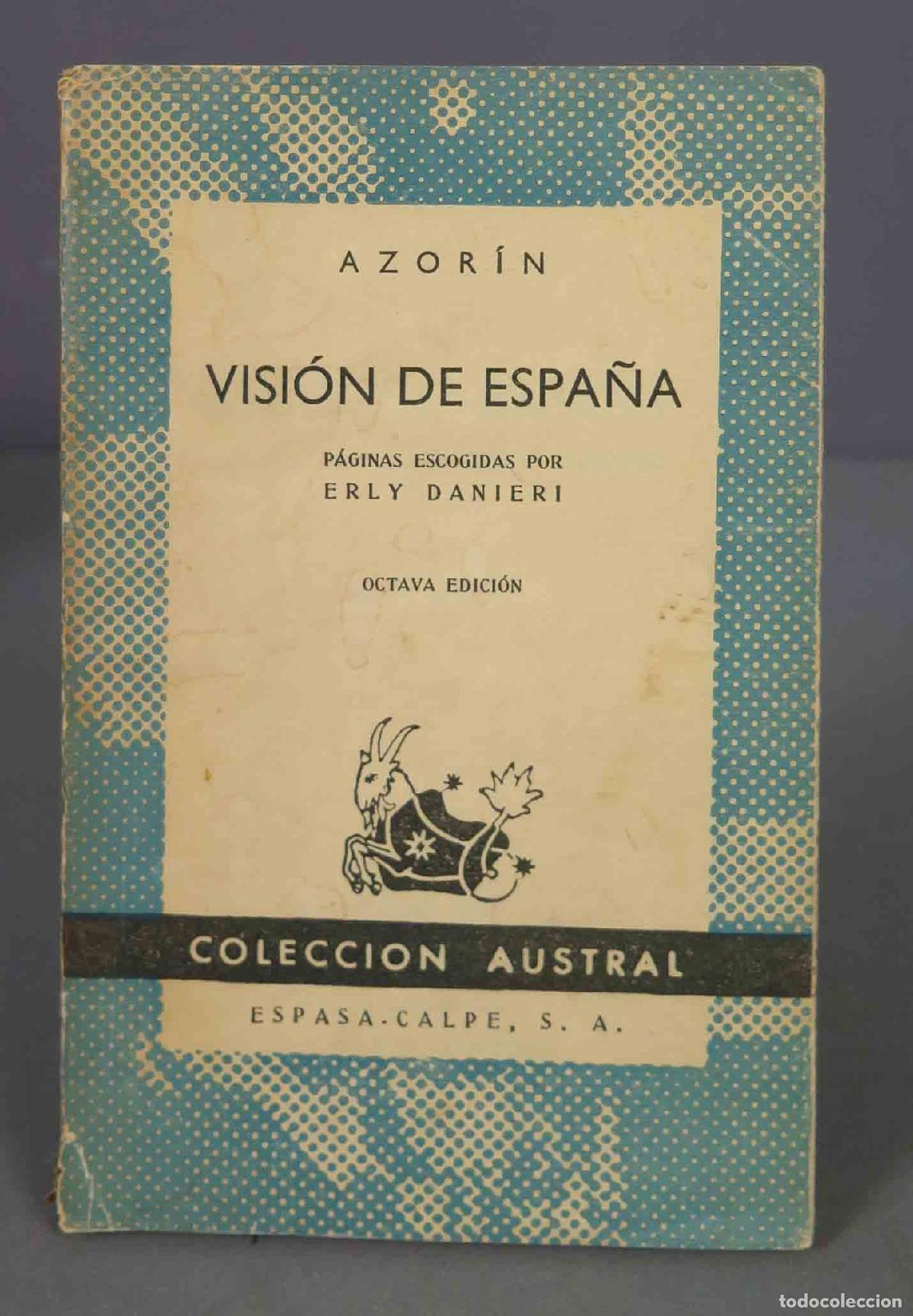 Libros de segunda mano: VISI&Oacute;N DE ESPA&Ntilde;A. Azor&iacute;n. 1956. AUSTRAL - Foto 1