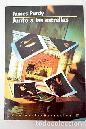 Libros de segunda mano: Junto a las estrellas. James Purdy. 1&ordf; edici&oacute;n - Foto 1