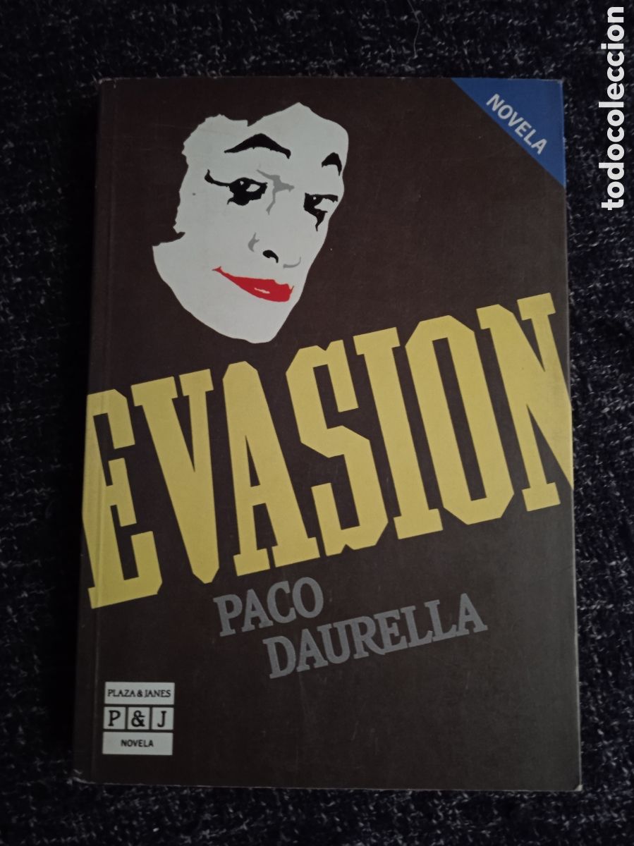 Libros de segunda mano: EVASION / PACO DAURELLA - Foto 1