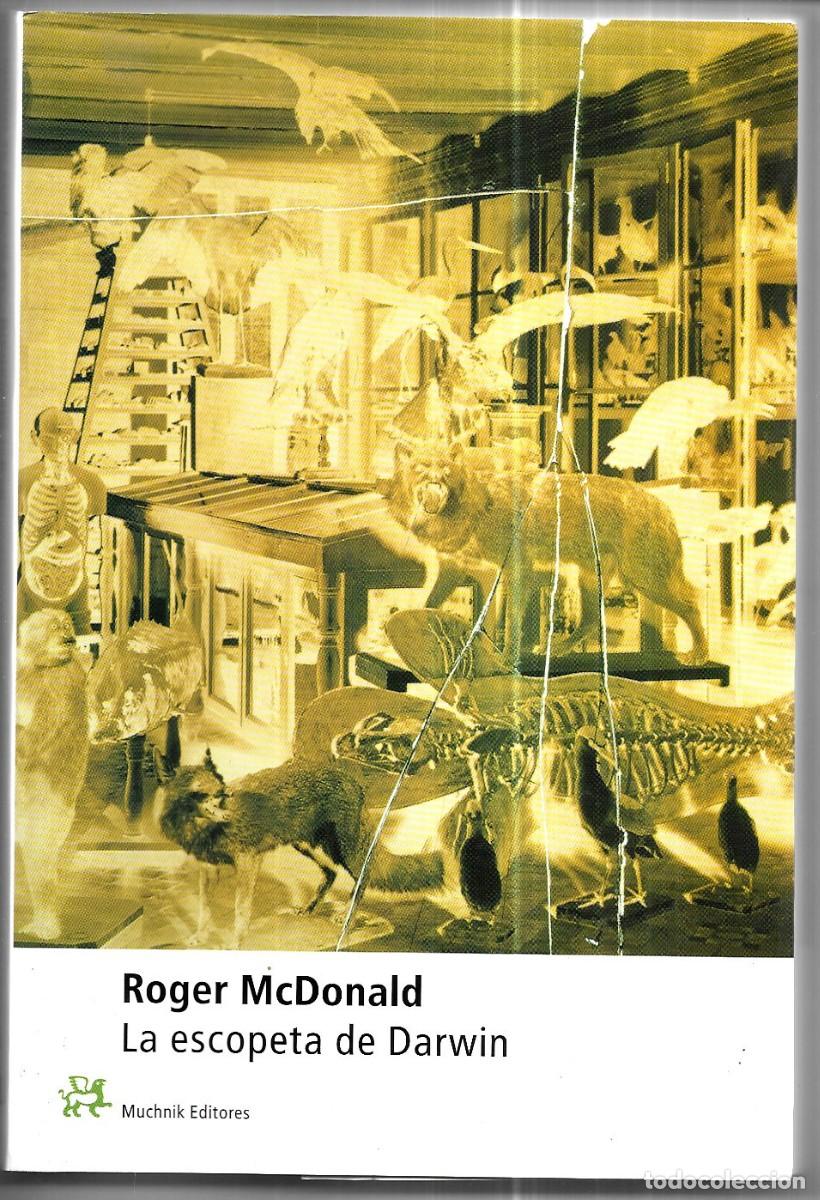 Libros de segunda mano: Roger McDonald . La escopeta de Darwin - Foto 1