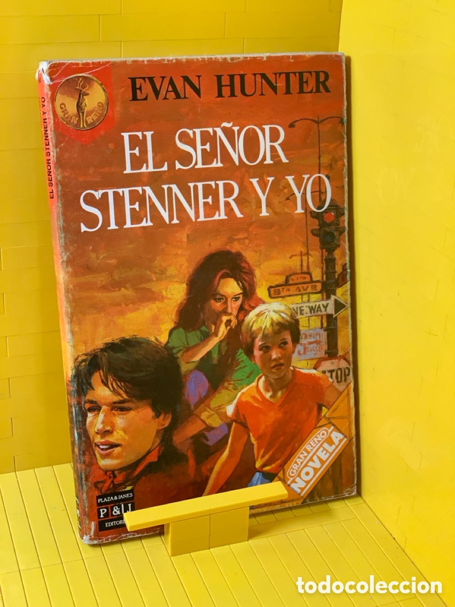 Libros de segunda mano: EL SE&Ntilde;OR STENNER Y YO &middot;&middot;&middot;&middot;EVAN HUNTER - Foto 1