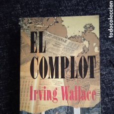 Libros de segunda mano: EL COMPLOT. / IRVING WALLACE