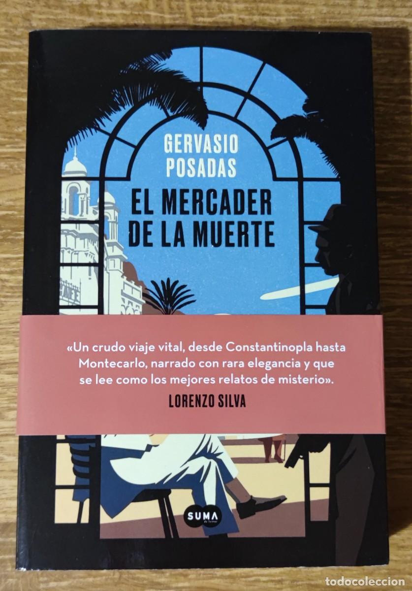 Libros de segunda mano: Libro - El mercader de la muerte (2020) Gervasio Posadas - Foto 1
