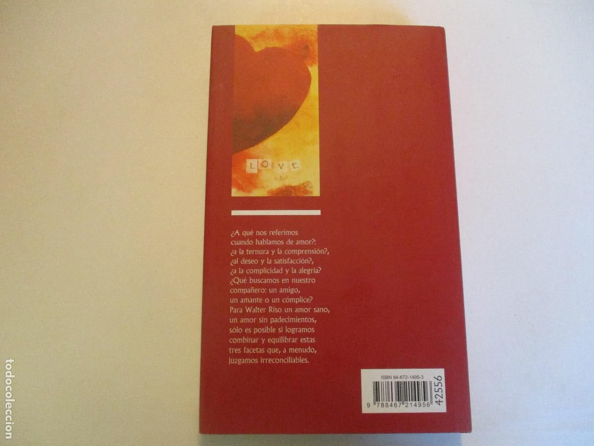 Libros de segunda mano: WALTER RISO Ama y no sufras W24296 - Foto 2