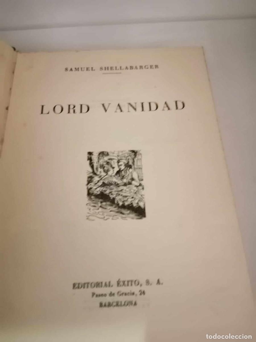 Libros de segunda mano: LORD VANIDAD (SAMUEL SHELLABURGER) - Foto 2