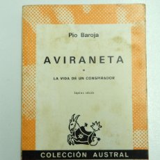 Libros de segunda mano: AVIRANETA - PÍO BAROJA - AUSTRAL #720, 1984