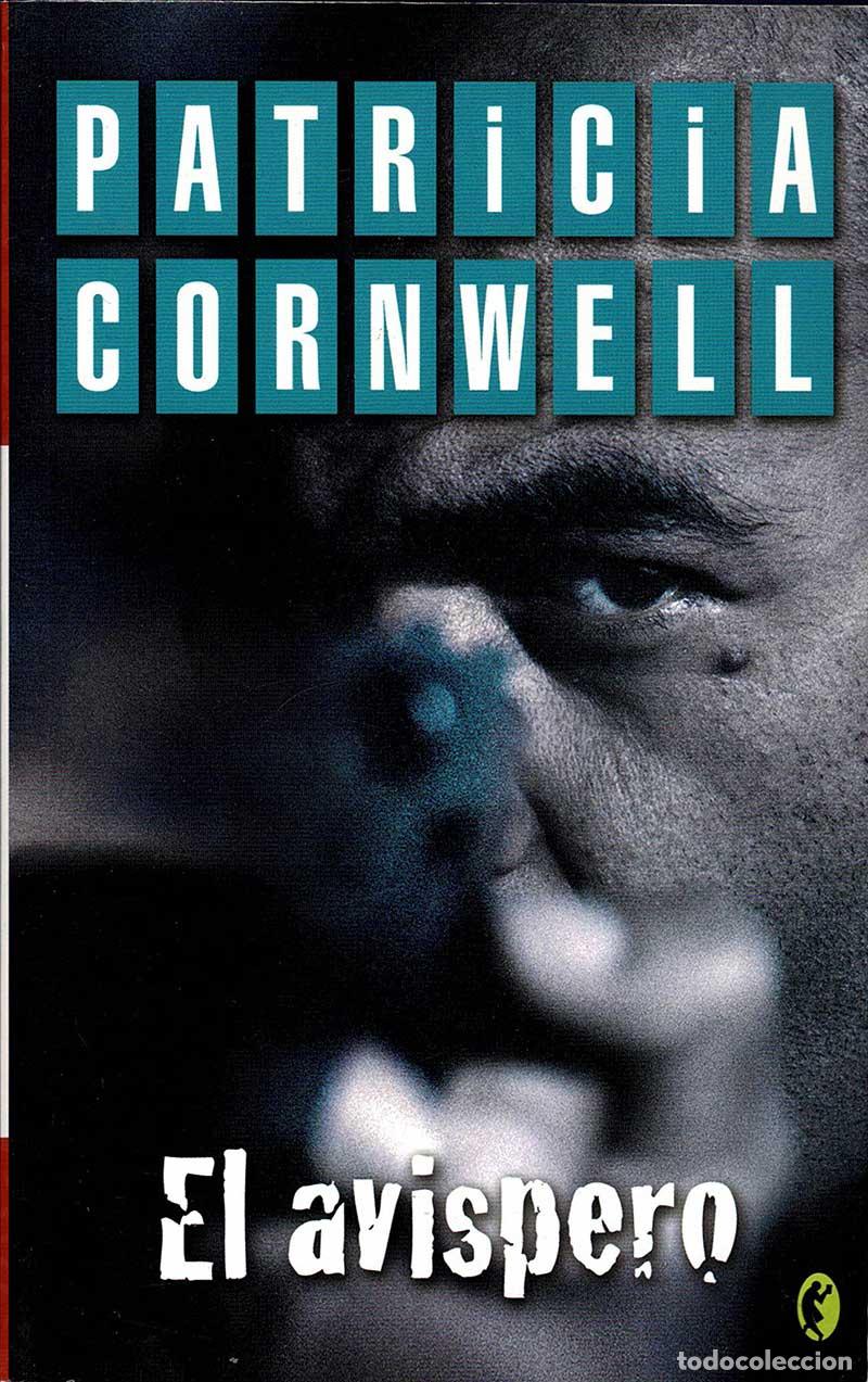 Libros de segunda mano: El Avispero - Patricia Cornwell - Foto 1