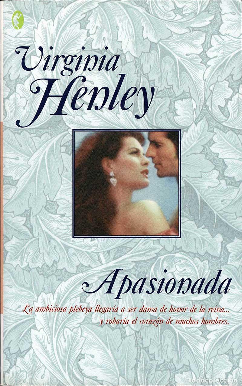 Libros de segunda mano: Apasionada - Virginia Henley - Foto 1