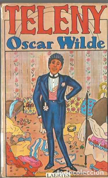 Libros de segunda mano: OSCAR WILDE. TELENY. LAERTES - Foto 1