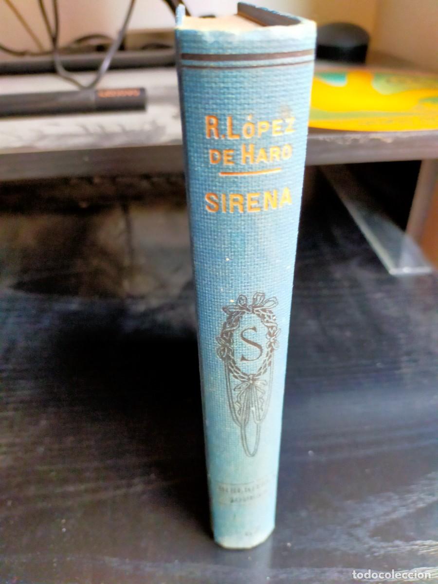 Libros de segunda mano: R. L&oacute;pez de Haro, Sirena - Foto 2