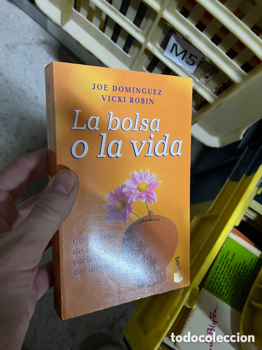 La Bolsa o La Vida - Joe Domínguez & Vicki Robin