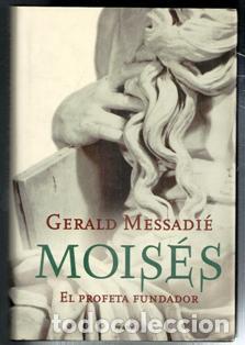 Libros de segunda mano: Moises, Gerald Messadie - Foto 1