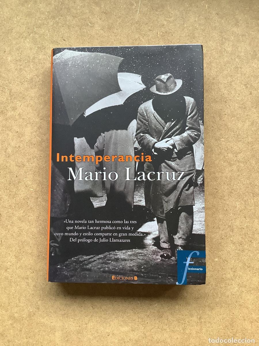 Libros de segunda mano: Intemperancia Mario Lacruz ediciones B - Foto 1