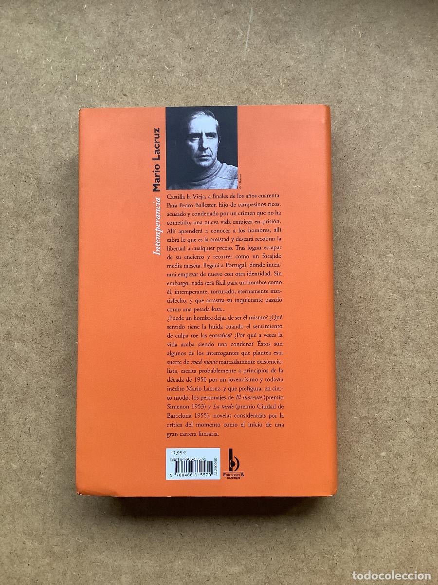 Libros de segunda mano: Intemperancia Mario Lacruz ediciones B - Foto 2