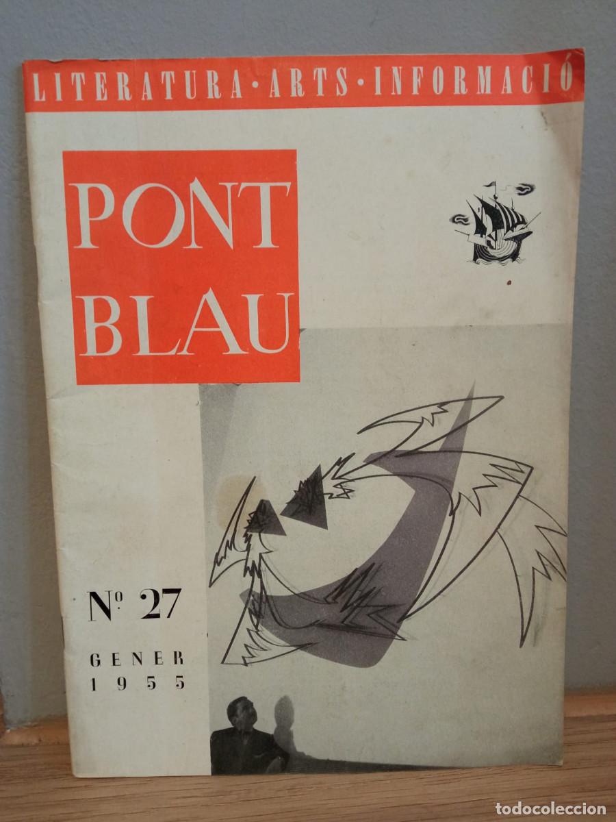 Libros de segunda mano: PONT BLAU - N&uacute;m. 27 - Gener de 1955 - Foto 1