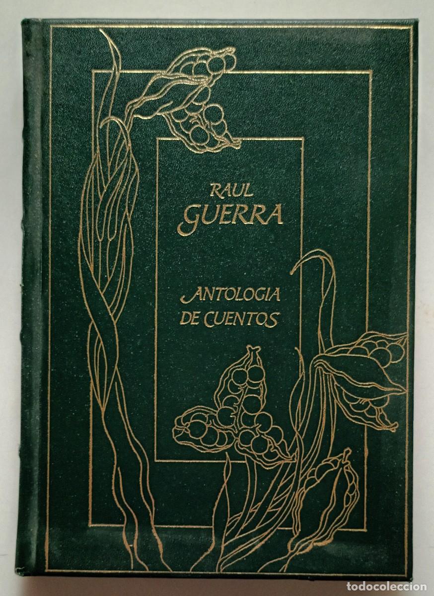 Livres d'occasion: RAUL GUERRA: ANTOLOGIA DE CUENTOS - 1985 ** VER INDICE