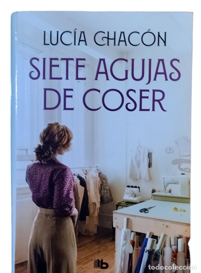 Siete agujas de coser - Lucía Chacón · 5% de descuento