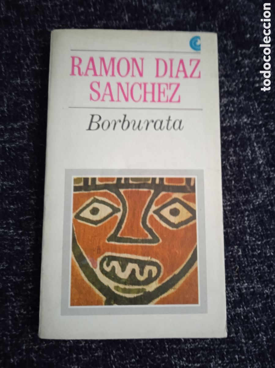 Libros de segunda mano: BORBURATA / RAMON DIAZ SANCHEZ - Foto 1