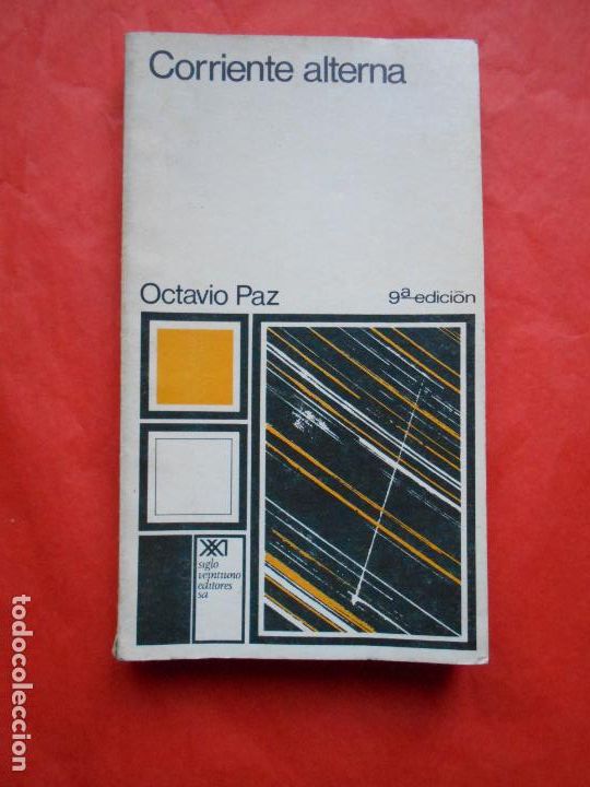 Libros de segunda mano: CORRIENTE ALTERNA OCTAVIO PAZ - Foto 1