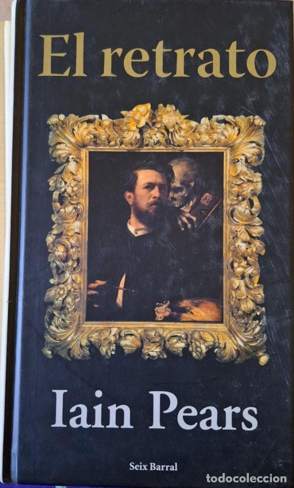 Libros de segunda mano: EL RETRATO. - PEARS, Iain. - Foto 1