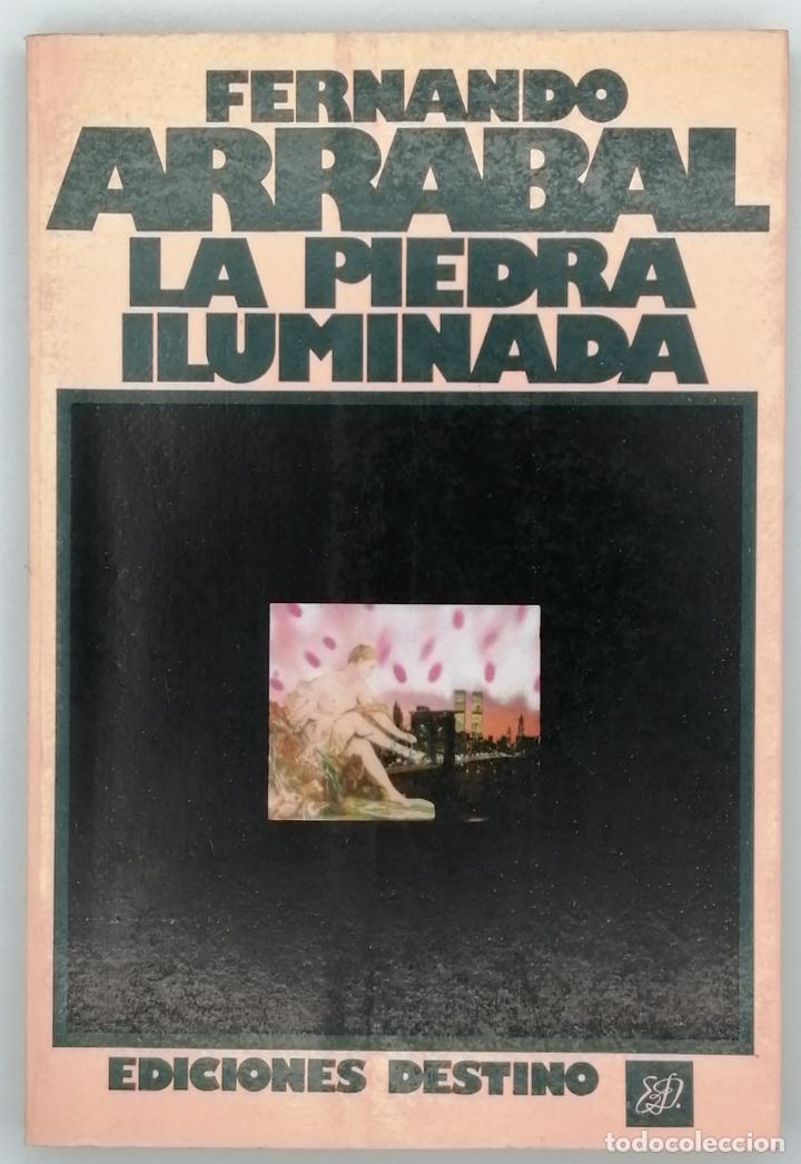 Libros de segunda mano: LA PIEDRA ILUMINADA. Fernando Arrabal - Foto 1