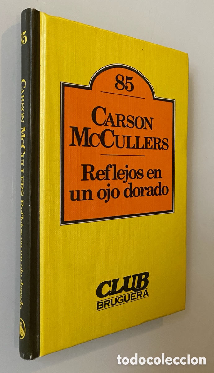 Libros de segunda mano: Reflejos en un ojo dorado - McCullers, Carson - Foto 1