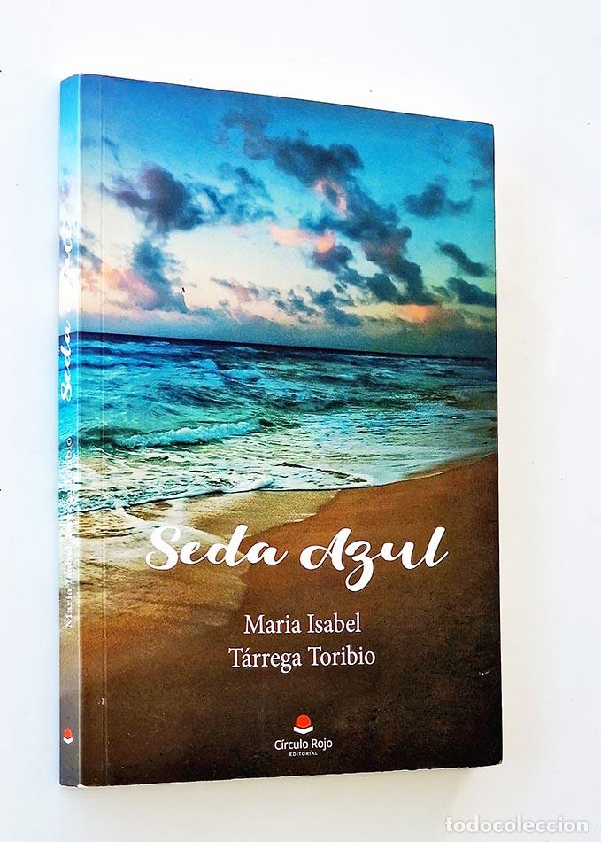Libri di seconda mano: SEDA AZUL - T&Aacute;RREGA TORIBIO, Mar&iacute;a Isabel