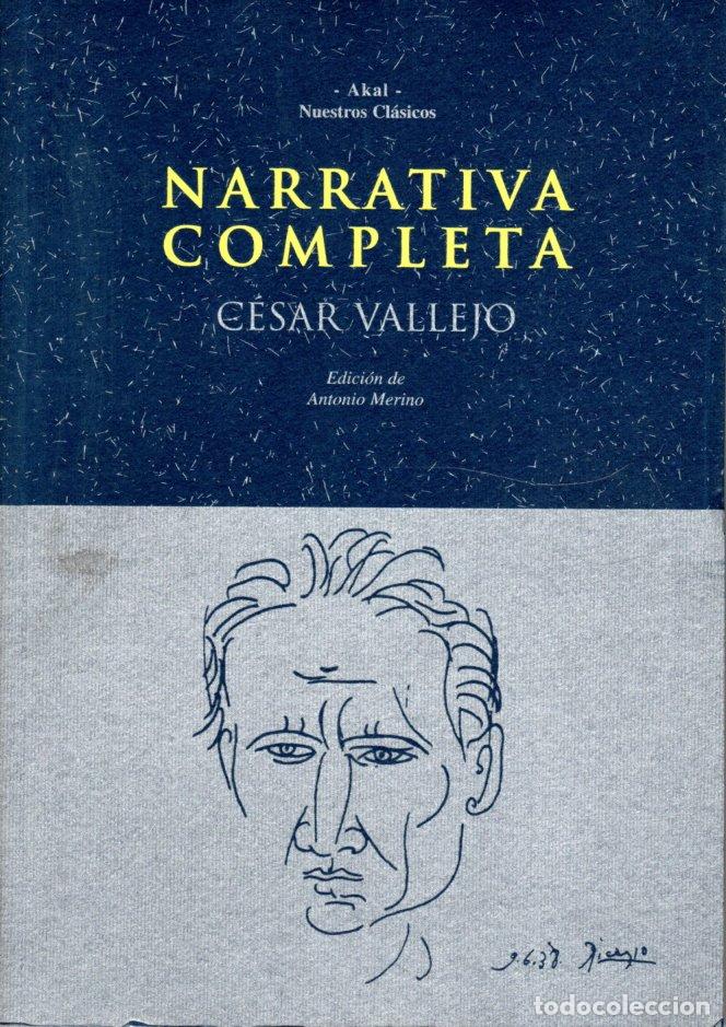 Libros de segunda mano: NARRATIVA COMPLETA - CESAR VALLEJO - Foto 1