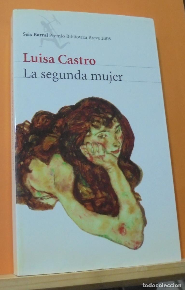 Libros de segunda mano: La segunda mujer. Luisa Castro - Foto 1