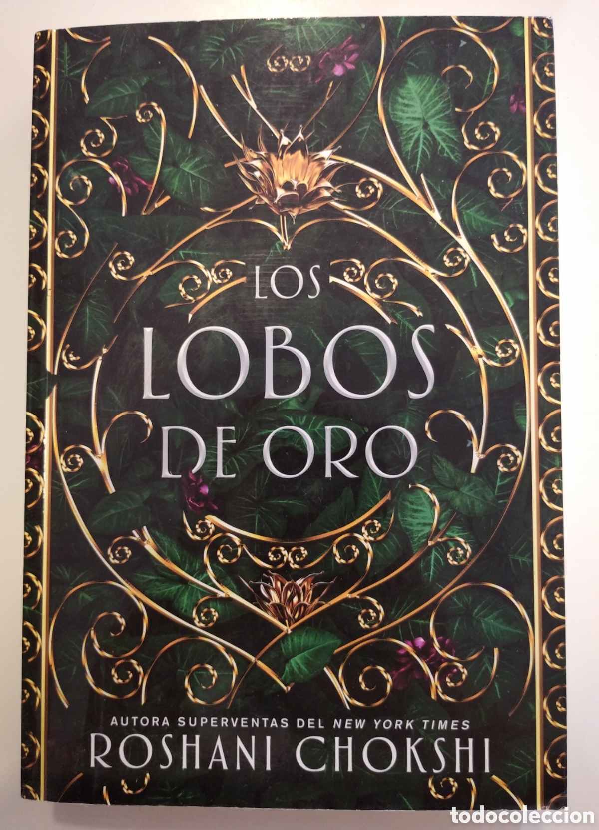 Libros de segunda mano: LOS LOBOS DE ORO- ROSHANI CHOCKSHI - Foto 1