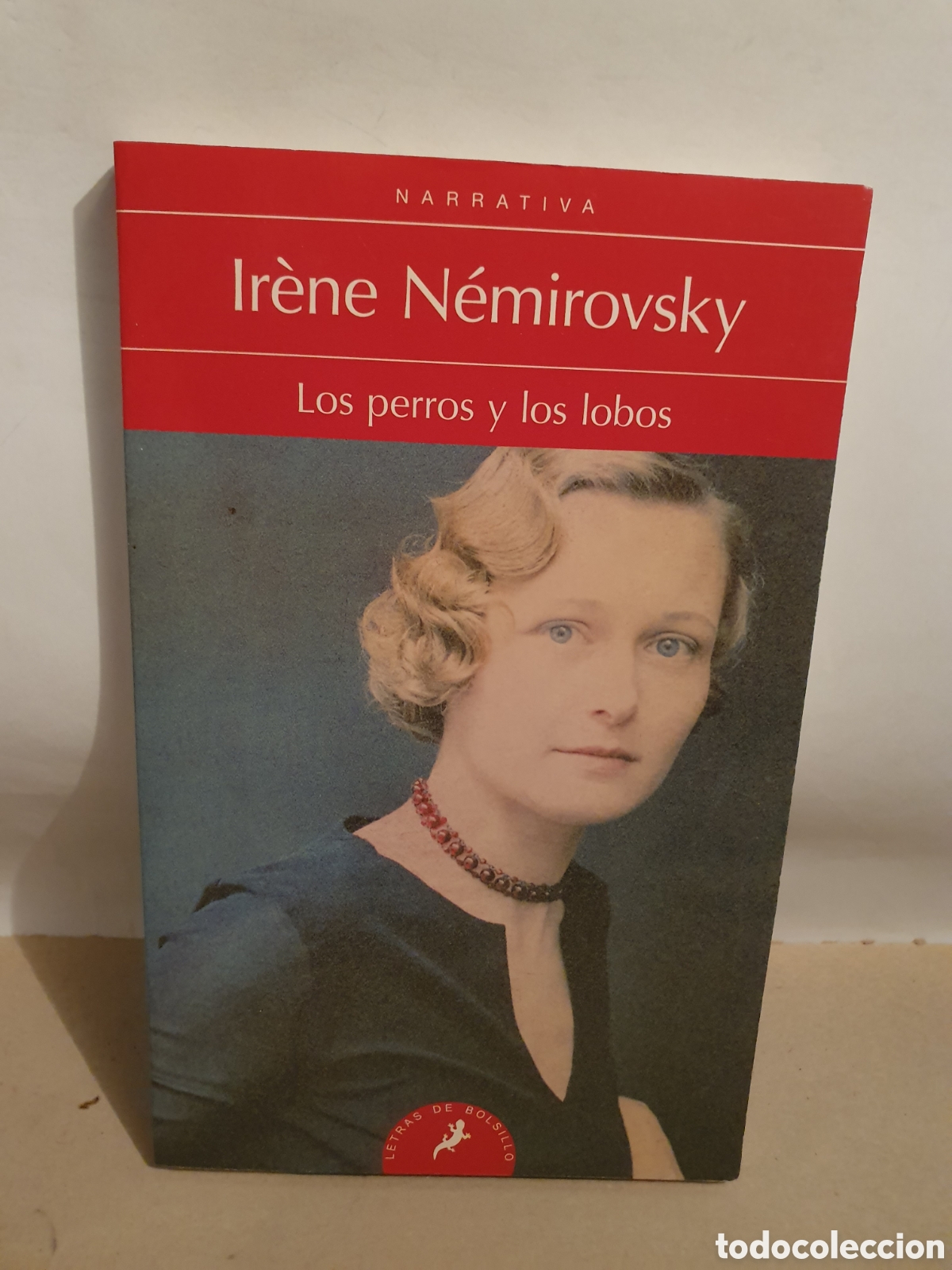 Libros de segunda mano: IRENE NEMIROVSKY. LOS PERROS Y LOS LOBOS. SALAMANDRA 2011. - Foto 1