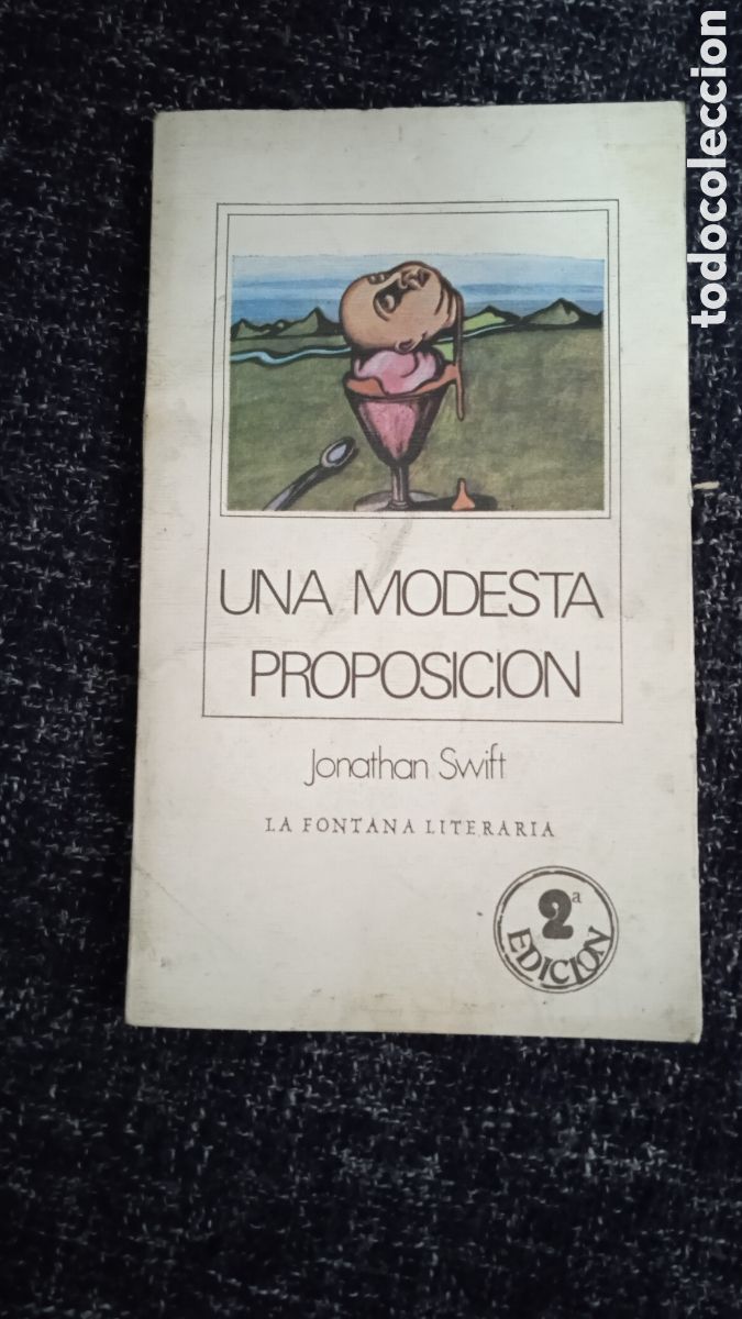 Libros de segunda mano: UNA MODESTA PROPOSICI&Oacute;N. / JONATHAN SWIFT. - Foto 1