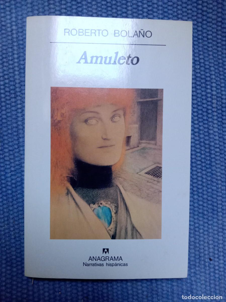 Libros de segunda mano: Bola&ntilde;o, Roberto: Amuleto - Foto 1