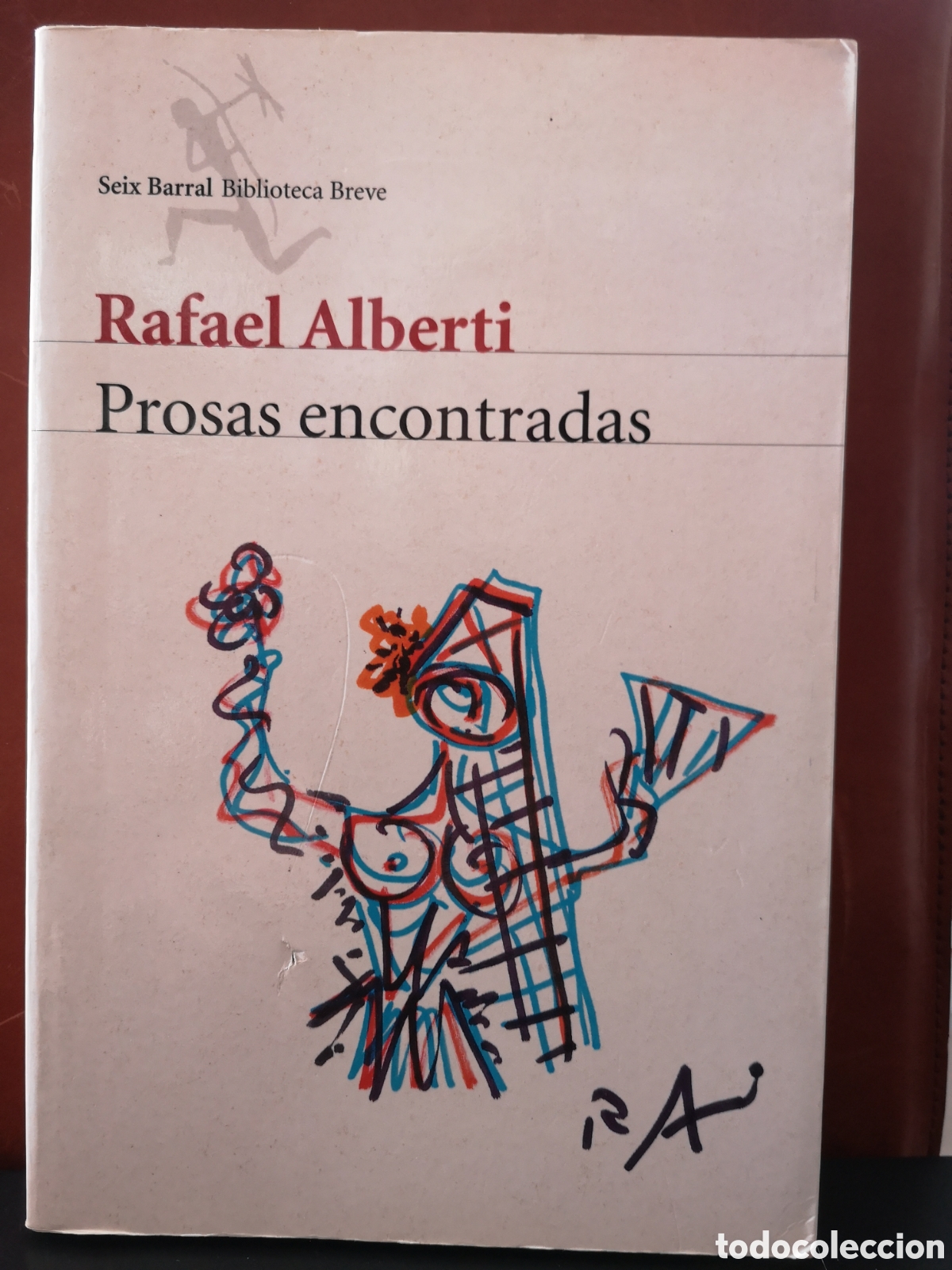 Libros de segunda mano: Rafael Alberti. Prosas encontradas. - Foto 1