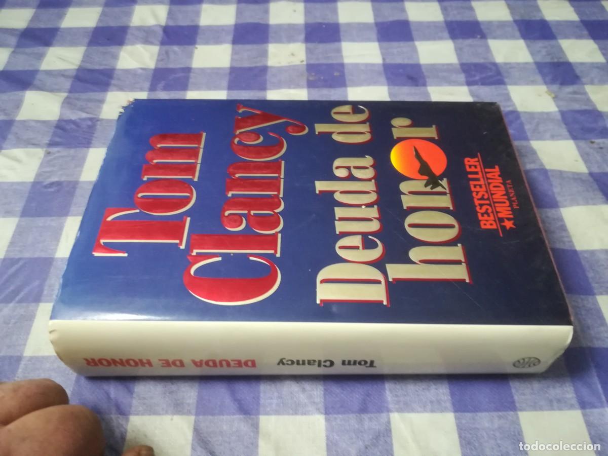 Libros de segunda mano: DEUDA DE HONOR / TOM CLANEY / AO-52 / PLANETA - Foto 1