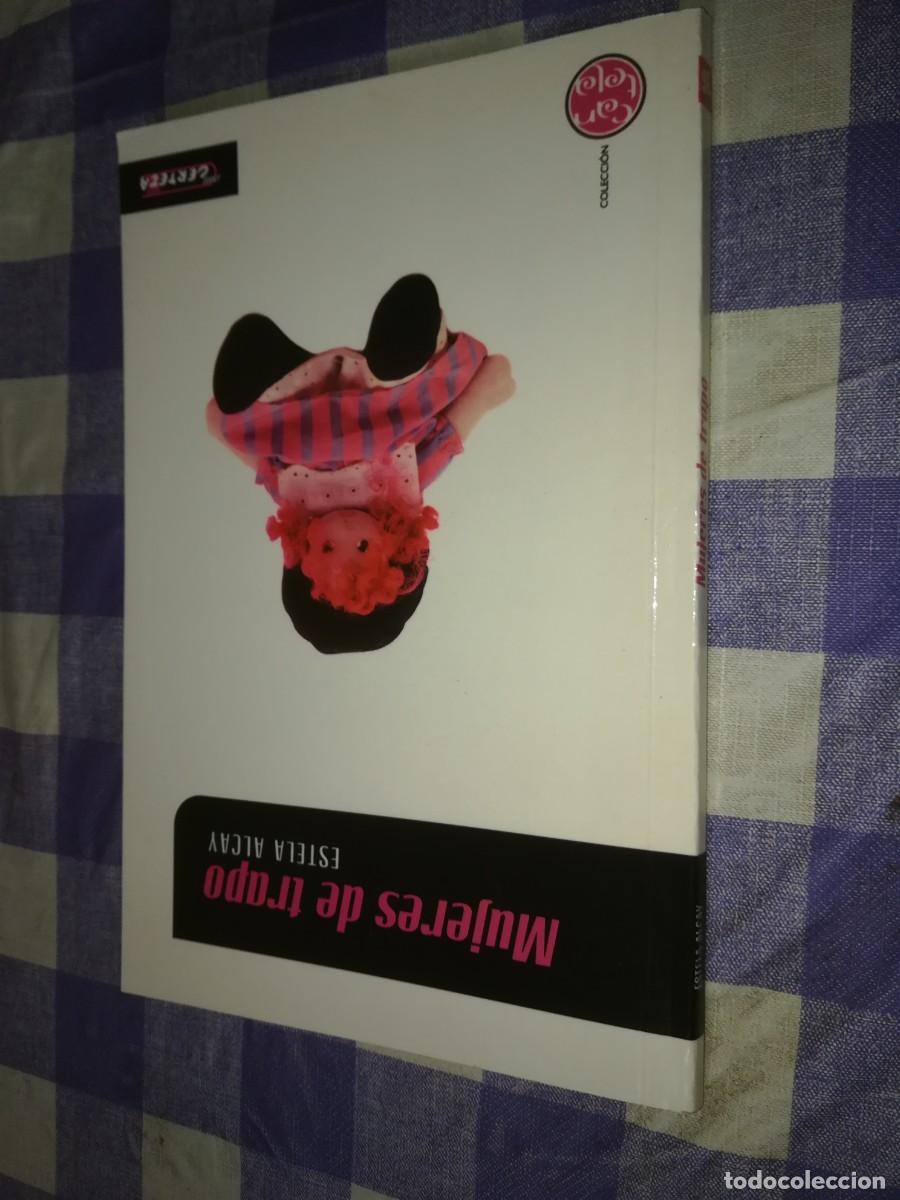 Libros de segunda mano: MUJERES DE TRAPO / ESTELA ALCAY / EVA 044 / - Foto 2