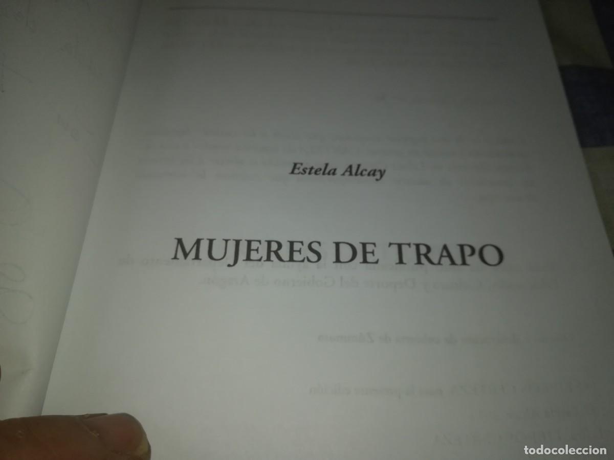 Libros de segunda mano: MUJERES DE TRAPO / ESTELA ALCAY / EVA 044 / - Foto 12