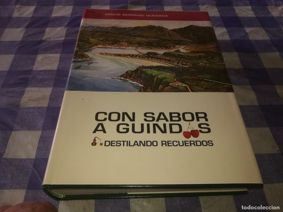 Libros de segunda mano: CON SABOR A GUINDAS / EMILIO SERRANO QUESADA / EVA 059 / - Foto 2