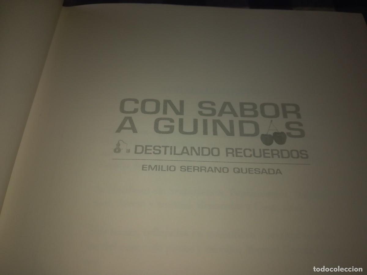 Libros de segunda mano: CON SABOR A GUINDAS / EMILIO SERRANO QUESADA / EVA 059 / - Foto 7