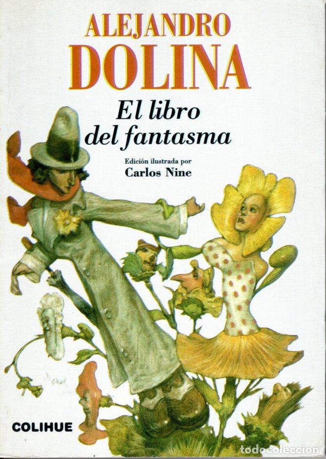 Libros de segunda mano: EL LIBRO DEL FANTASMA - ALEJANDRO DOLINA - Foto 1