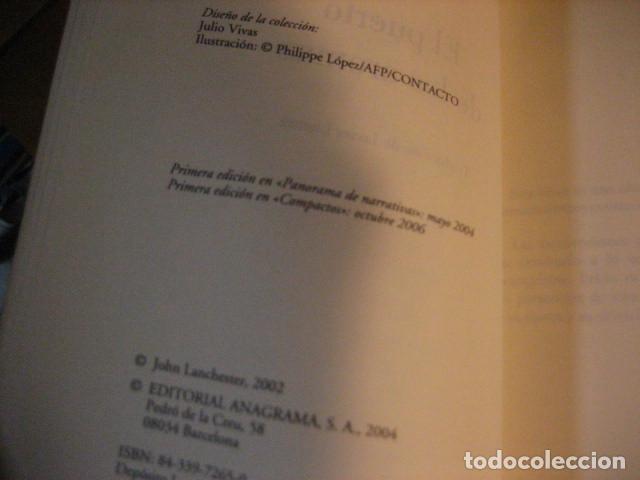 Libros de segunda mano: JOHN LANCHESTER - EL PUERTO DE LOS AROMAS - COMPACTOS ANAGRAMA - Foto 5