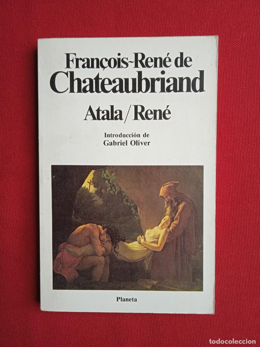 Libros de segunda mano: CHATEAUBRIAND - ATALA/REN&Eacute; - Foto 1